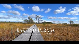 Kakerdaja raba I Kakerdaja Swamp