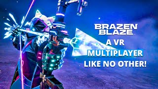 Brazen Blaze VR: The Best VR Brawler? - Unsponsored Review