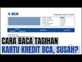 CARA MEMBACA TAGIHAN KARTU KREDIT BCA, SUSAH ATAU MUDAH YA!!!!