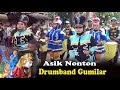 ASIK SANGAT SERU NONTON DRUMBAND GUMILAR