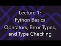 Programming for Data Science, Lec 1: Python Basics (Arithmetic/Comparison/Logical Operators)