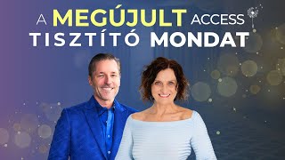 (HU) A megújult Access Consciousness tisztító mondat! @accessmultilingual