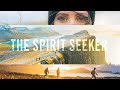 THE SPIRIT SEEKER