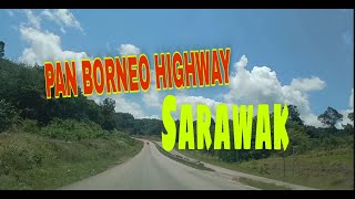 Pan Borneo Highway Sarawak || Jalan Ulu Paku || My Kampung Love