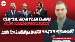 Kulis: CHP'de cumhurbaşkanı adayı ilanı için tarih netleşti! \