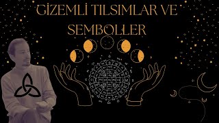 Gizemli tılsımlar ve semboller