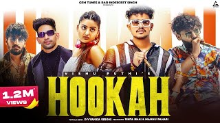 Hookah(Official Video)|Vishu Puthi ft.Divyanka Sirohi |Mannu Pahari,SintaBhai |NewHaryanviSongs 2022