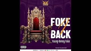 Young-Bensy Foke - FOKE A BACK [Official Audio]