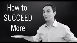 How to Succeed: 5 Steps for Getting Ahead