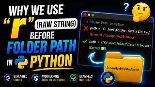Why We Use 'r' Before File Paths in Python? | Raw Strings Explained || Why Python Works This Way ||
