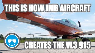 How JMB Aircraft creates the VL3 915; from design concepts to finished airplane - S03 E08