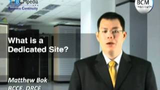 BCM Institute, BCMpedia  - What is a Dedicated Site?