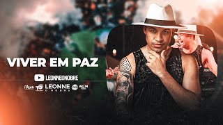 Leonne o Nobre - Viver em paz (Audiovisual)