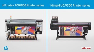 HP Latex 700 800 Printer series vs Mimaki UCJV300 160 Printer series HP Latex Printers HP