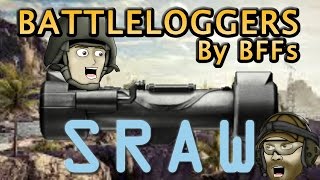 Battleloggers - SRAW