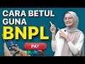 Buy Now Pay Later (BNPL), Berguna atau Sebaliknya? Ini Tips Kalau Nak Guna