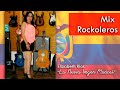 MIX ROCKOLEROS | Elizabeth Rios 