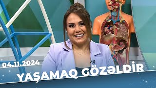 Yaşamaq gözəldir | Diabetik ayaqlar | Arzu Musayeva | 04.11.2024