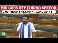 Angry Chandrashekhar Azad Tells BJP MPs 'Ruk Jao'; Mic Off Amid Speech; Slams Vinesh Phogat Exit