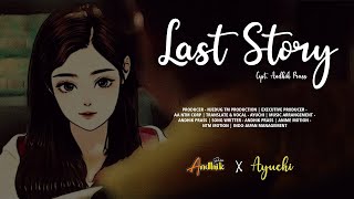 Original Soundtrack STORIBY | Last Story - Ayuchi ラストストーリー-あゆち