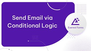 How to Send Email via Conditional Logic