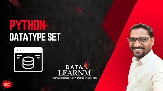 7 | Python Set Data Type Explained | Set Methods & Operations Tutorial