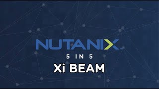 5 in 5: Xi Beam