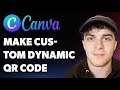How to Make a Custom Dynamic Qr Code for Canva (Full 2025 Guide)