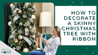 How to Decorate a Skinny Christmas Tree with Ribbon