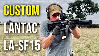 The Best AR15 Setup I’ve Used? - Custom LANTAC LA-SF15