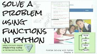 Solving a problem with functions; Problem Solving with Python Ch 5 Programming