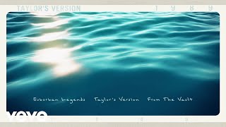Taylor Swift - Suburban Legends (Taylor's Version) (From The Vault) (Lyric )