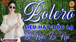 LK BOLERO Trữ Tình MỚI ĐÉT 2026 - Nhạc Vàng Xưa Tuyển Chọn Vừa Ra Lò CỰC KỲ ÊM TAI Ru Ngủ Đêm Khuya