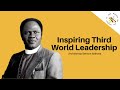 Inspiring Third World Leadership - Archbishop Benson Idahosa