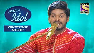 Sawai के 'Teri Deewani' Performance से आए सबको Goosebumps | Indian Idol | Contestant Mashup