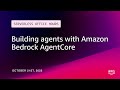 Building agents with Amazon Bedrock AgentCore | Serverless Office Hours