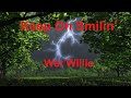 Keep On Smilin'  - Wet Willie - with lyrics