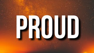 Key Glock - Proud (Lyrics)