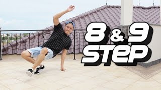 Breakdance Tutorial I How to 8 Step \u0026 9 Step