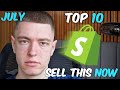 ⭐ TOP 10 Winning Products To Sell In July 2024 - Shopify Dropshipping