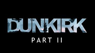 DUNKIRK - (Unofficial) OST: No Escape Part II