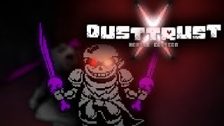 [DustTrust X]: Phase 1 completed (Mobile Edition)