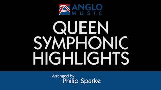 Queen Symphonic Highlights – arr. by Philip Sparke