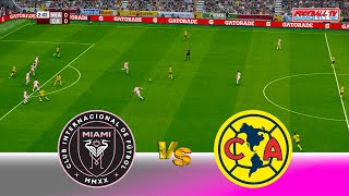 Inter Miami vs Club America - Friendly Match 2025 | Full Match All Goals | PES 21 Game Simulation