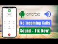 FIX !! Can't Hear the Sound of Incoming Calls in Android While on Phone