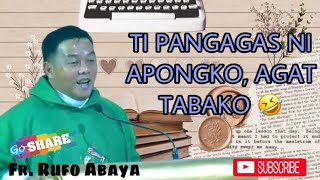 HAAN KA NGAMIN A JUDGEMENTAL, MARITES | Ilocano Homily by Fr. Rufo Abaya