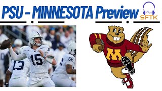 Penn State vs. Minnesota Week 13 Game Preview | CFP Outlook  | SFTK