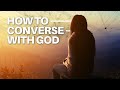 10/06/24 - How to Converse with God - Sunday Service - Calvary Life FWC