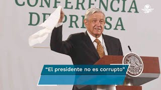 AMLO: No hay corrupción, aunque les dé coraje a los “conservas”