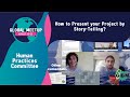 How to Present your Project by Story-Telling? (iGEM Global Meetup)